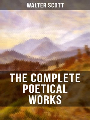 cover image of THE COMPLETE POETICAL WORKS OF SIR WALTER SCOTT
